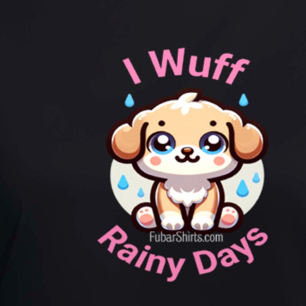 I Wuff Rainy Days T-Shirt | Kawaii Puppy Shirt